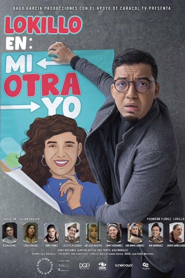Poster Lokillo: Mi otra yo