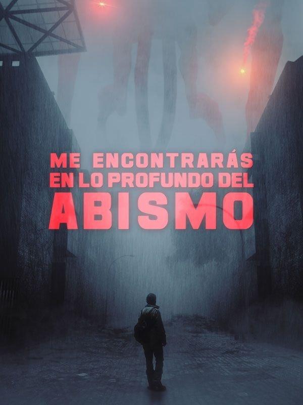 Poster Me encontrarás en lo profundo del abismo