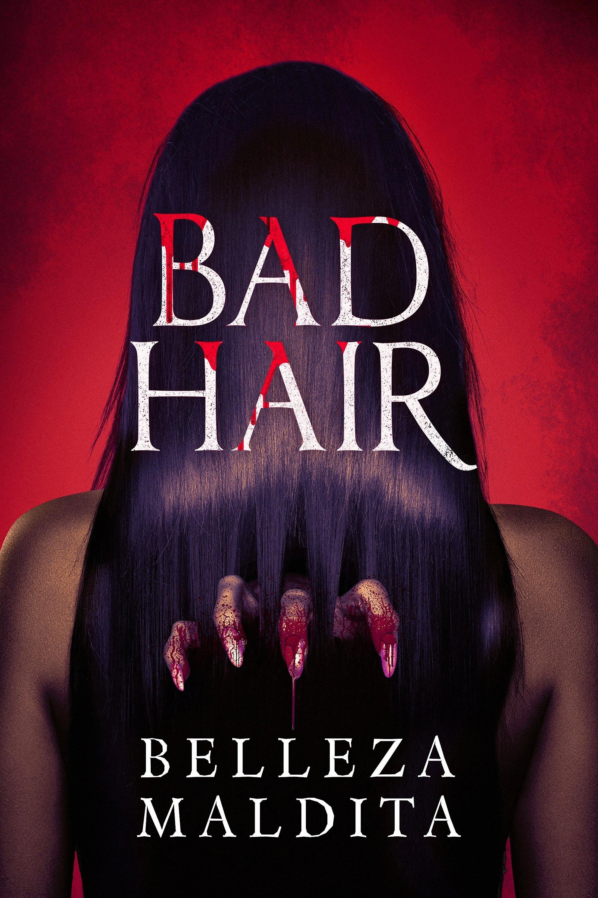 Poster Bad Hair: Belleza maldita