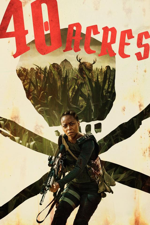 Poster 40 Acres
