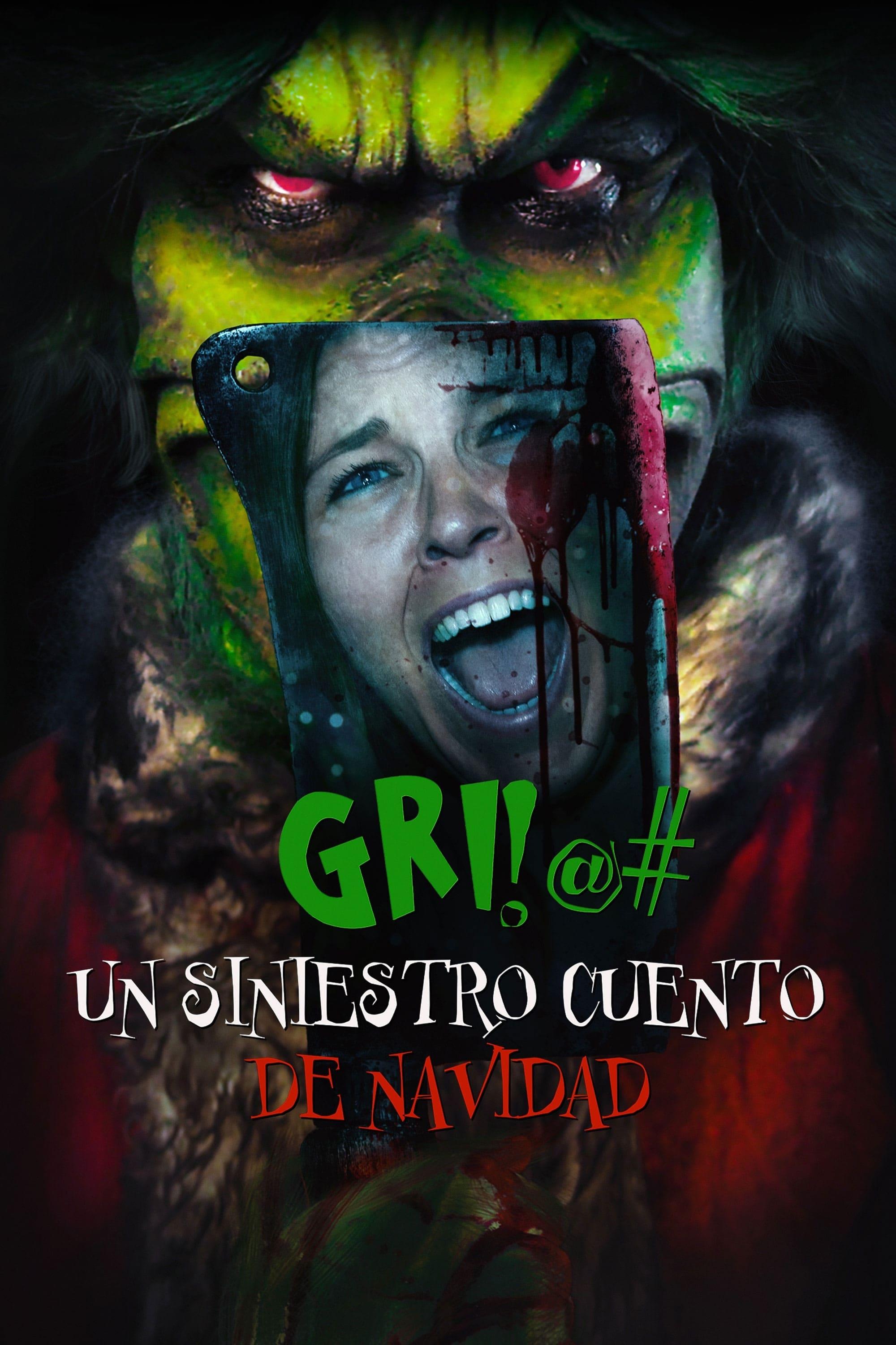 Poster El GRI!@#: Un Siniestro Cuento de Navidad