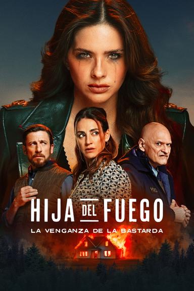 Poster episodio Hija del fuego: La venganza de la bastarda 1x1