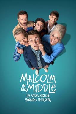 Poster Malcolm in the Middle: La vida sigue siendo injusta