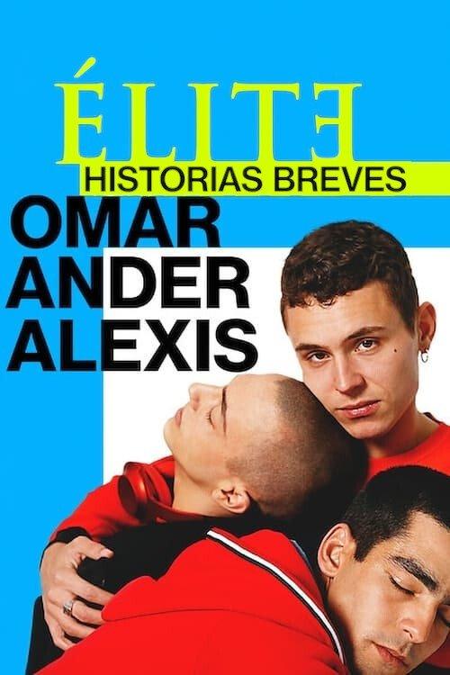 Poster Elite Histórias Breves: Omar Ander Alexis