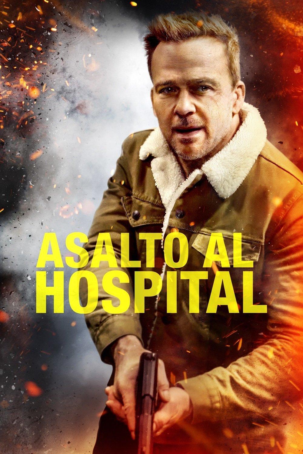 Poster Asalto al hospital