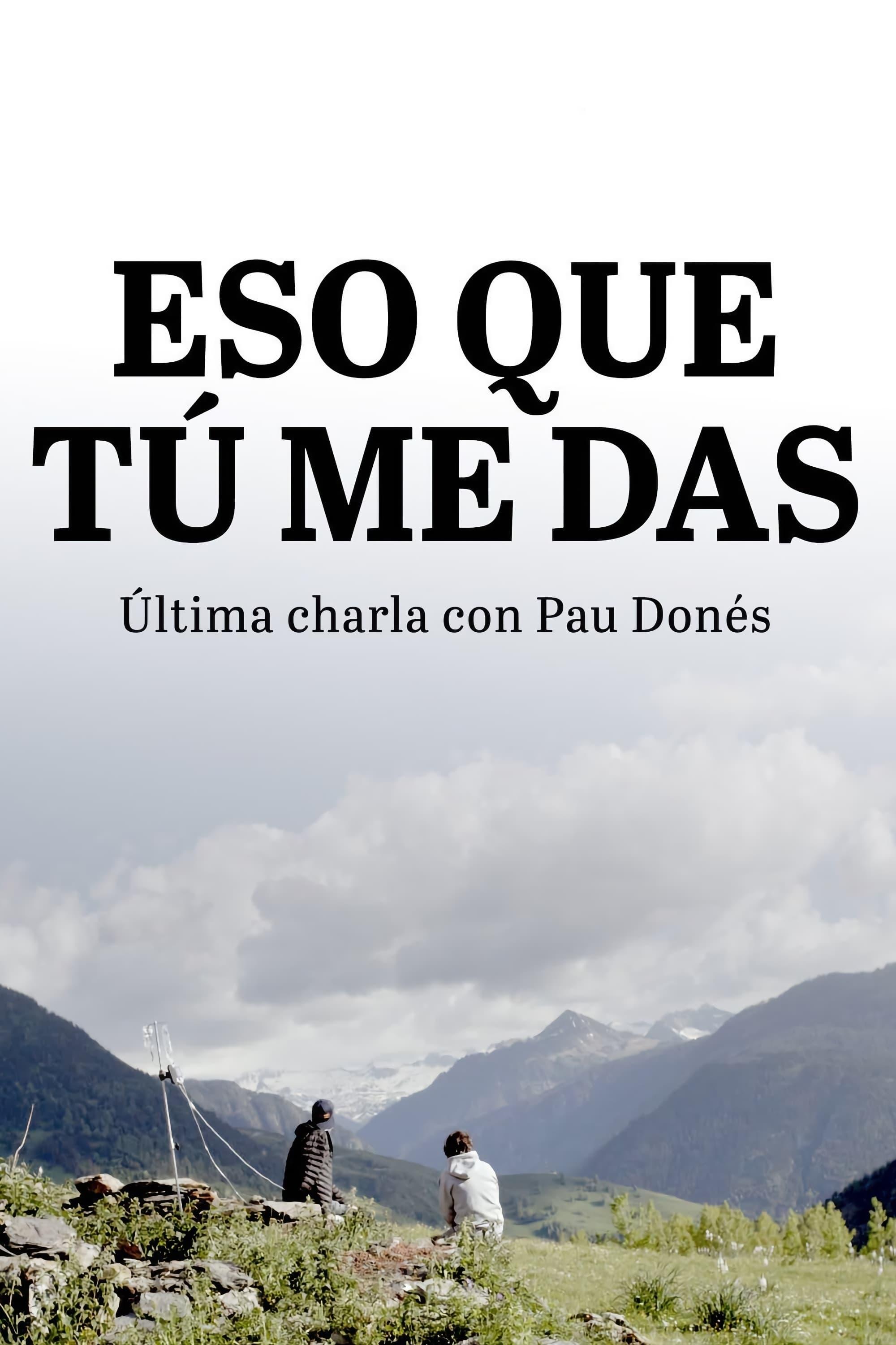 Poster Eso que tú me das