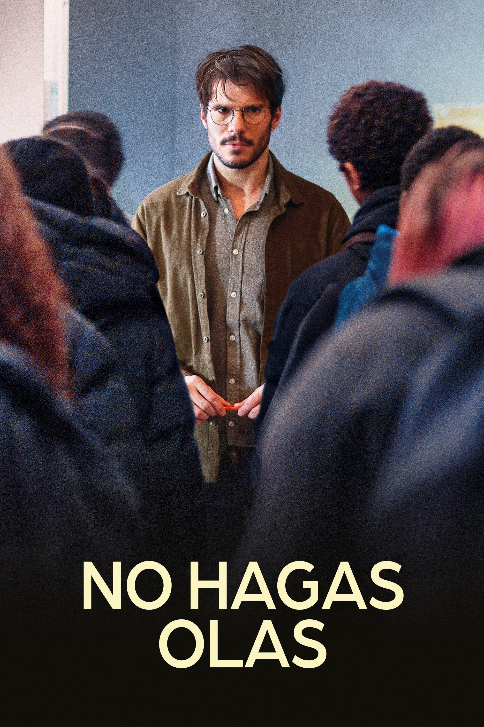 Poster No hagas olas