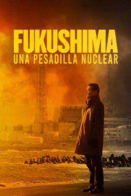 Poster Fukushima: A Nuclear Nightmare