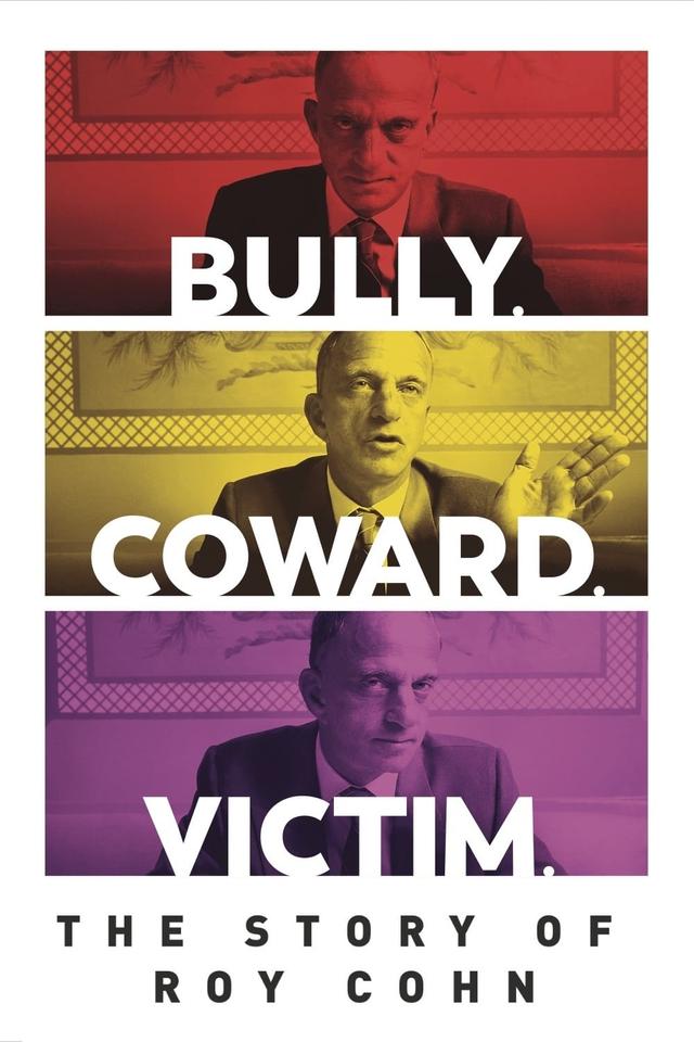 Poster Tirano. Cobarde. Víctima. La historia de Roy Cohn