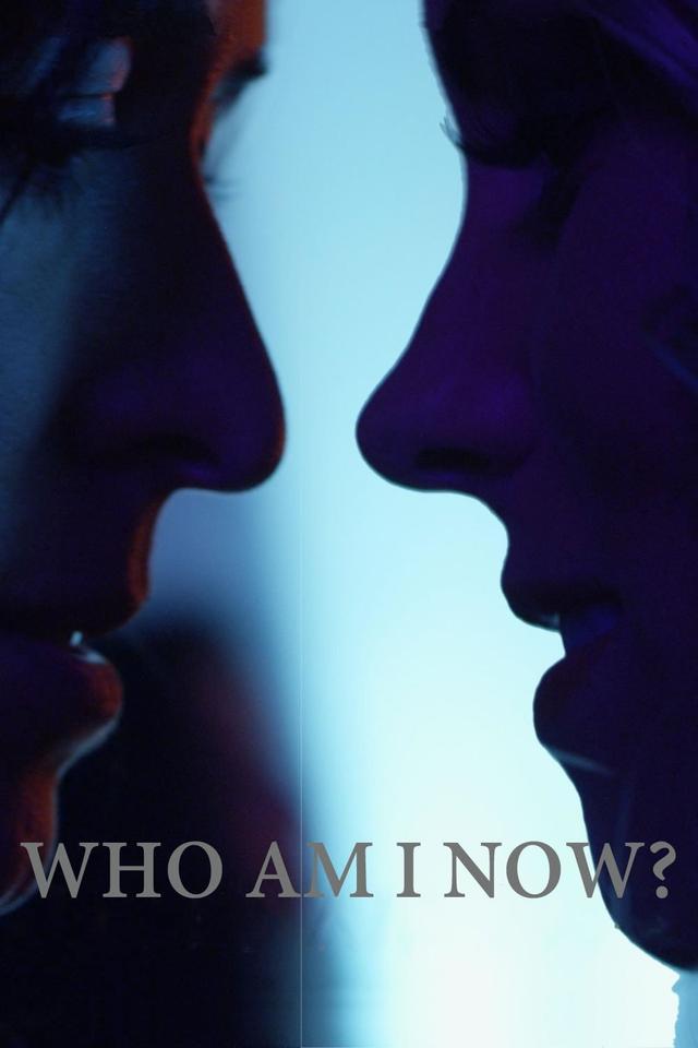 Poster Who Am I Now?