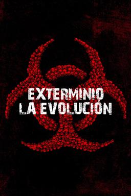 Poster Exterminio: La evolución