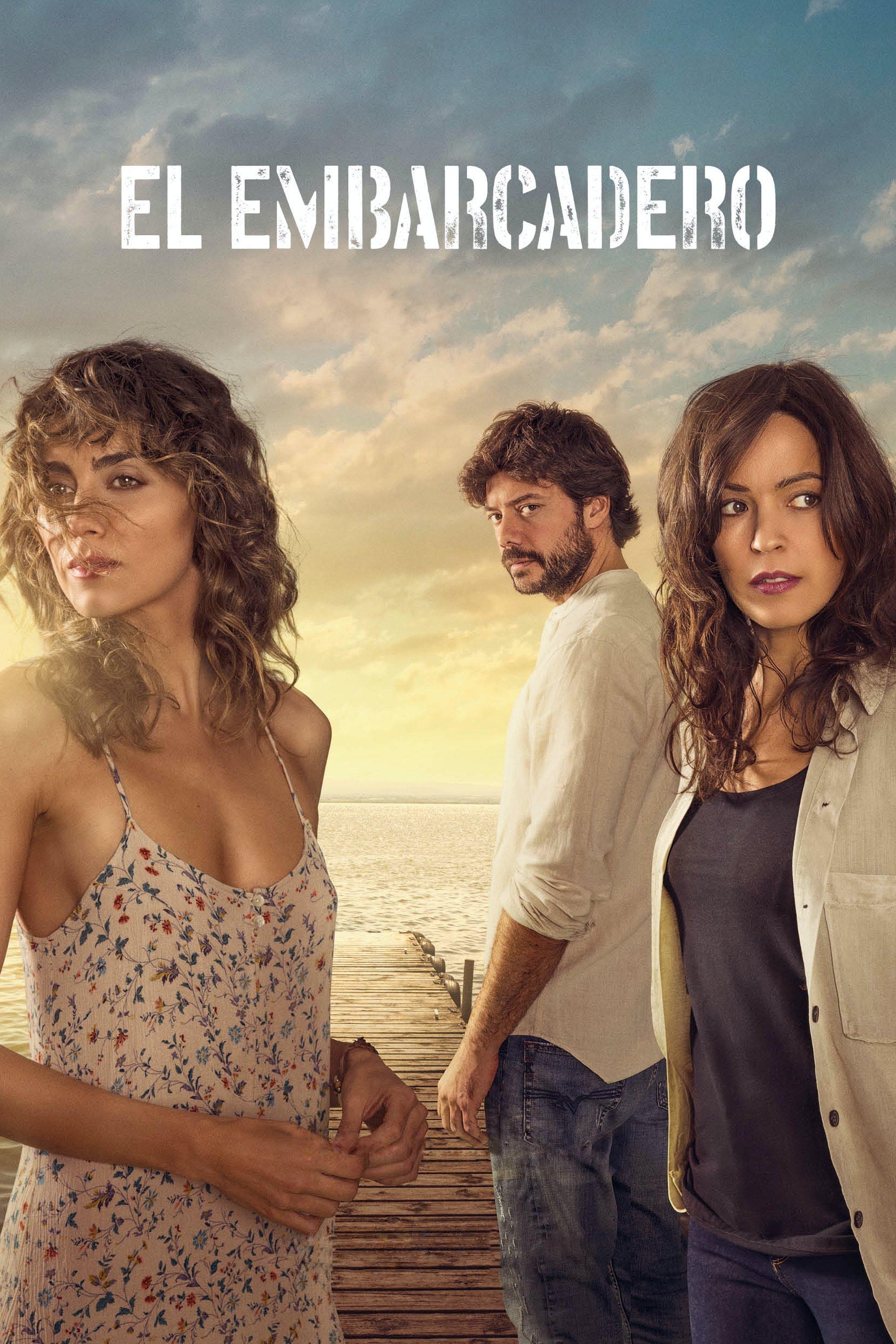 Poster El Embarcadero