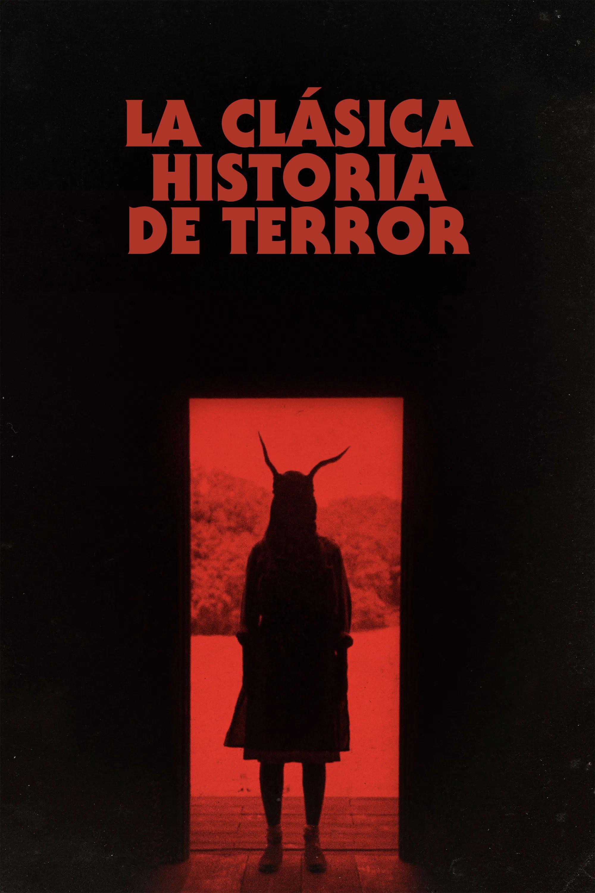 Poster La clásica historia de terror