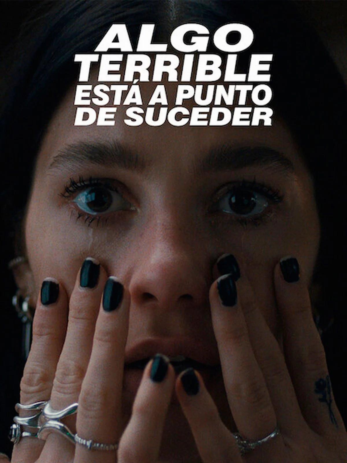 Poster Algo terrible está a punto de suceder