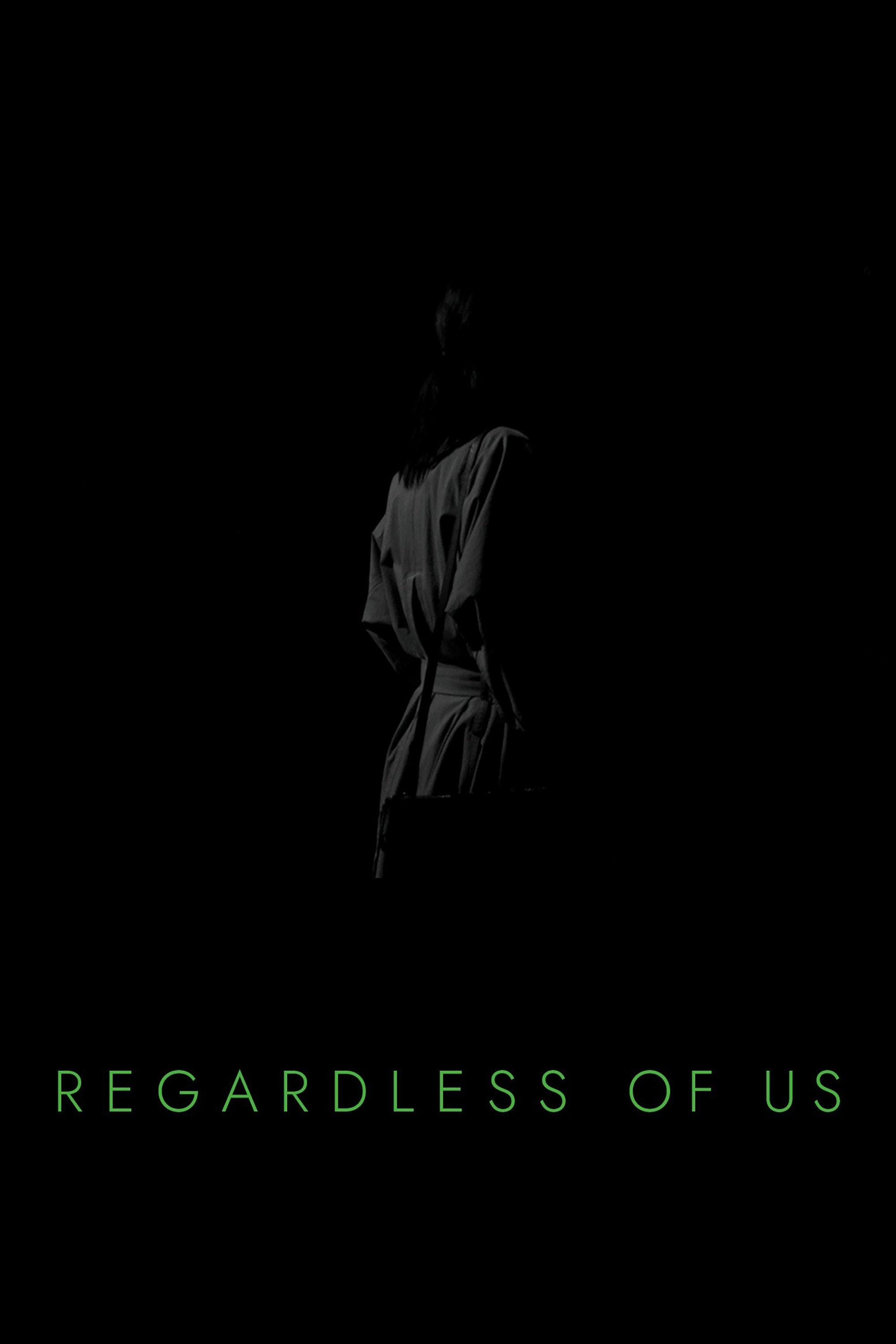 Poster Regardless of Us