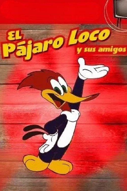 Poster El nuevo show del Pájaro Loco