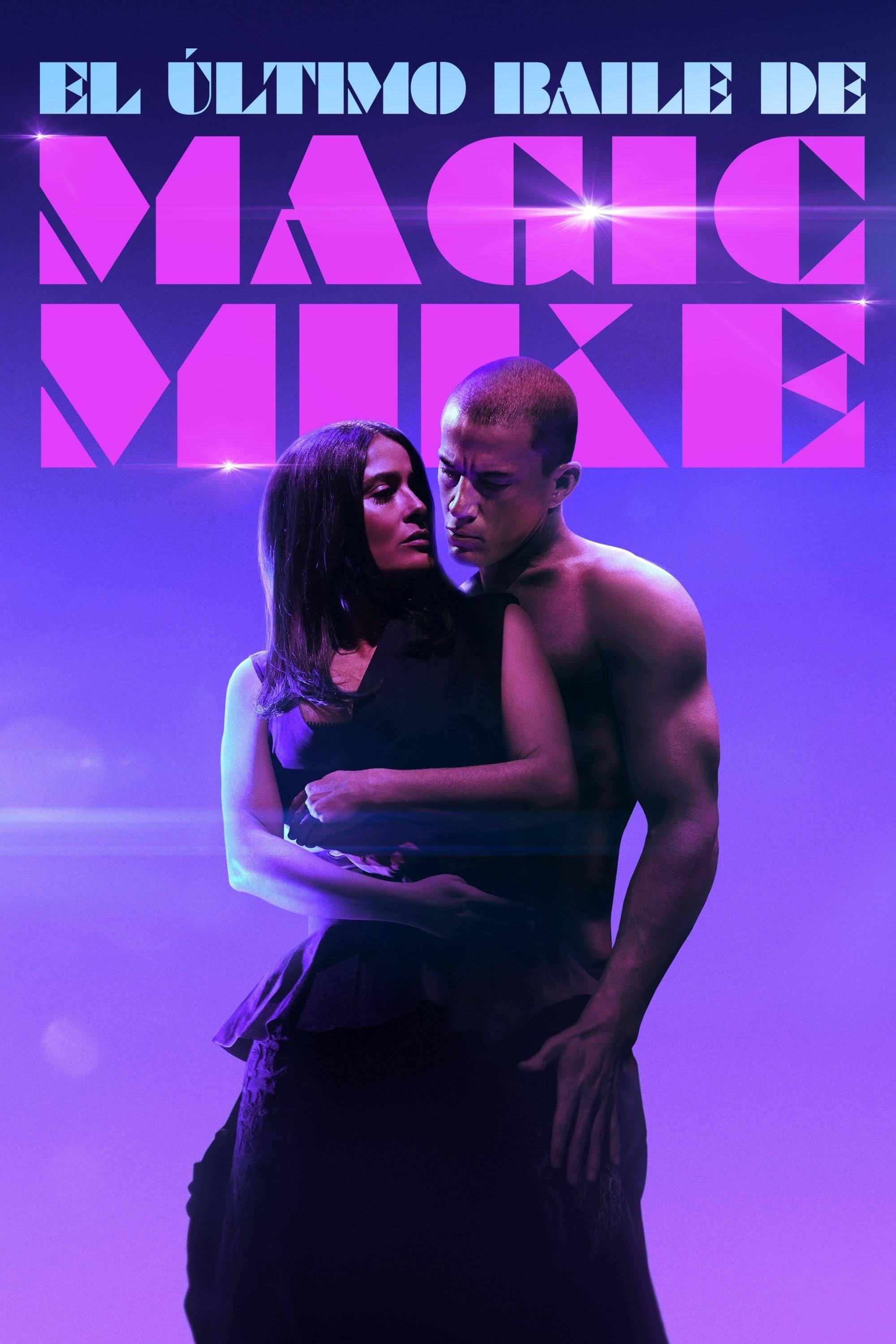 Poster Magic Mike: El último baile