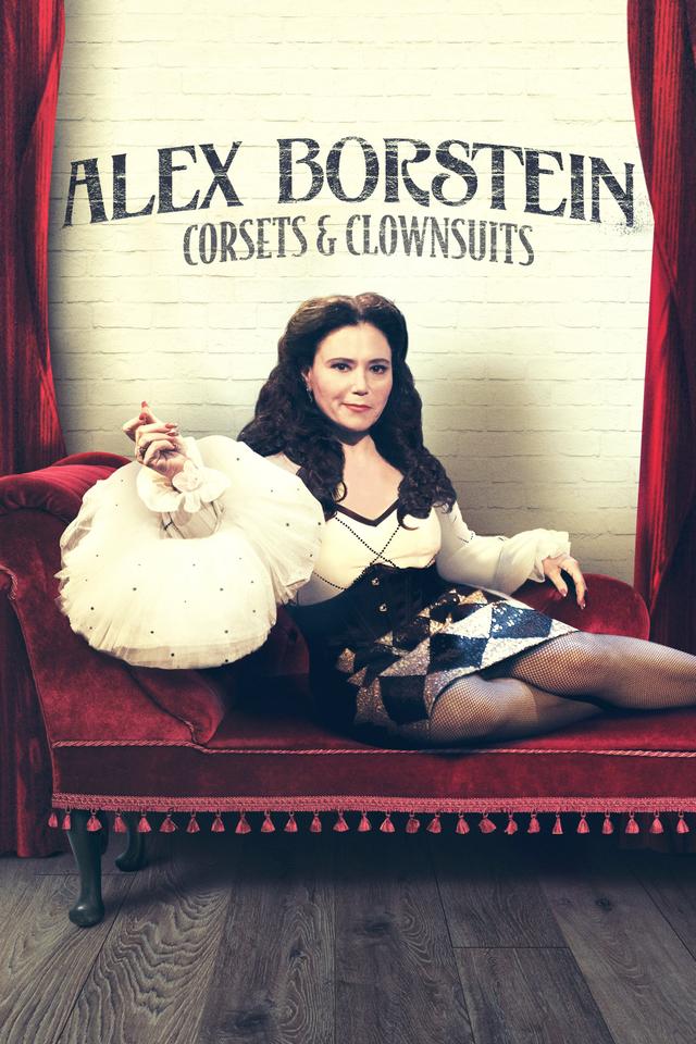 Poster Alex Borstein: Corsets & Clown Suits