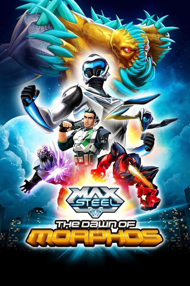 Poster Max Steel: El amanecer de Morphos