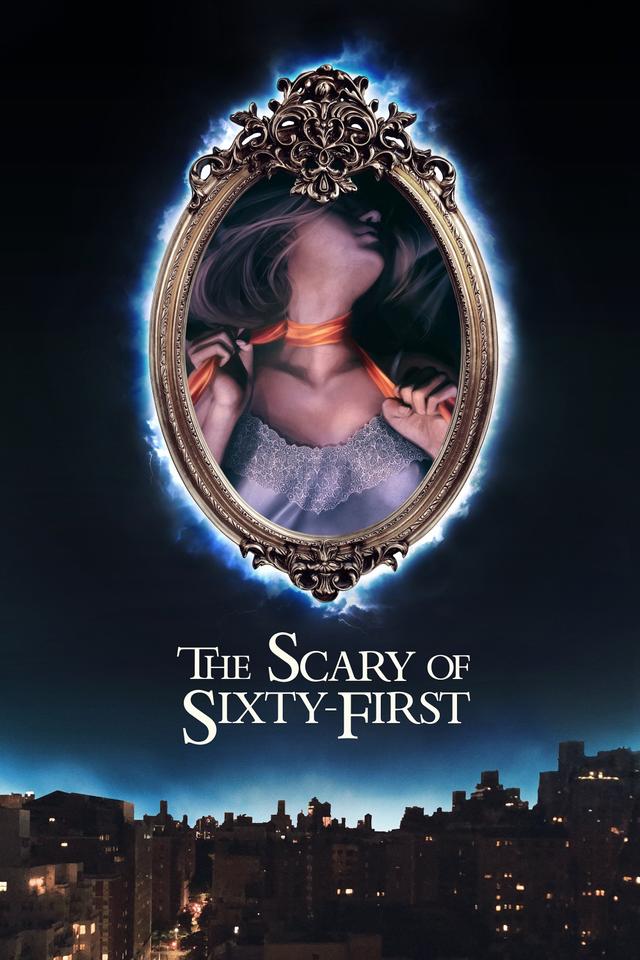 Poster The Scary of Sixty-First