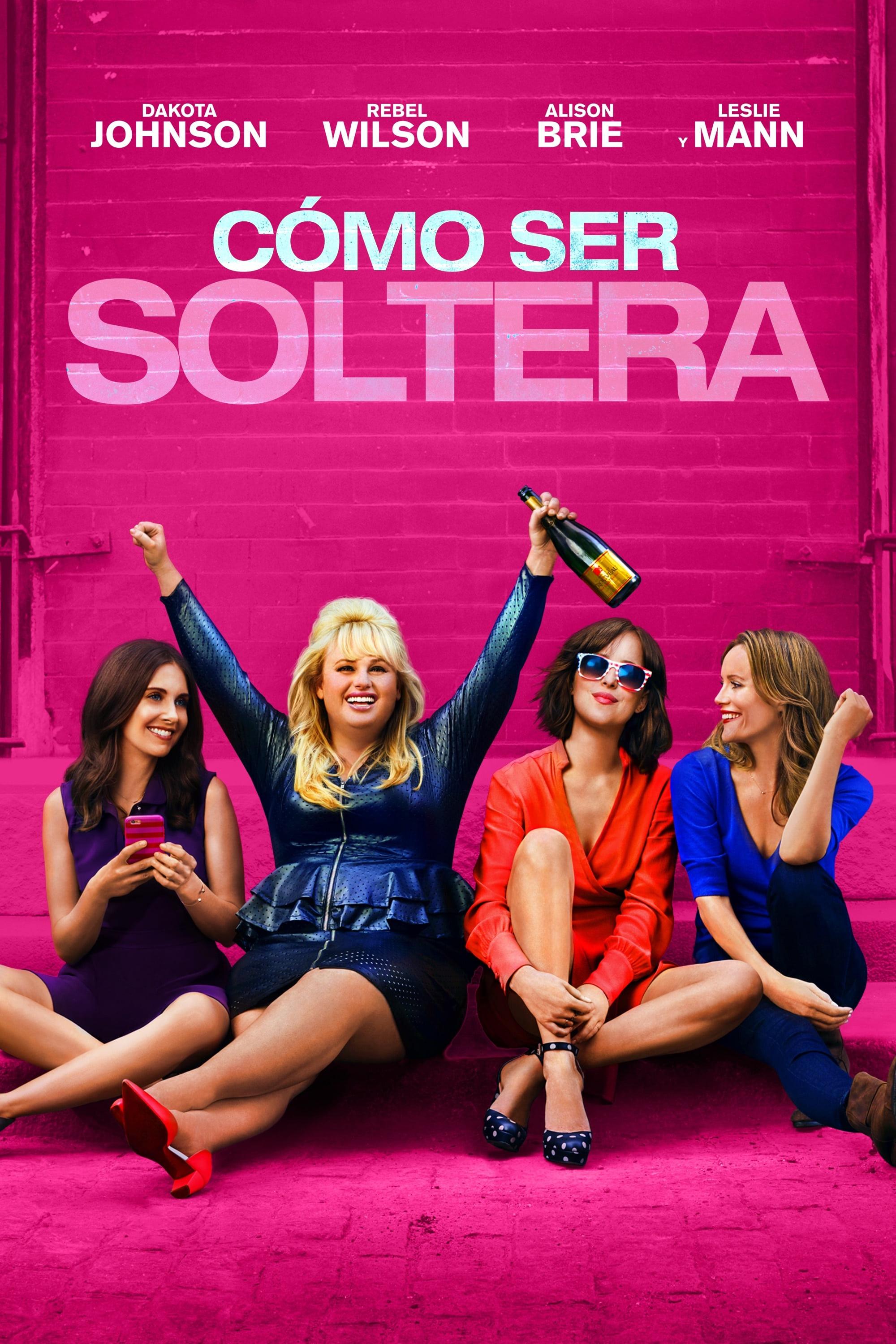 Poster Cómo ser soltera