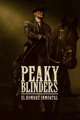 Poster Peaky Blinders: El hombre inmortal