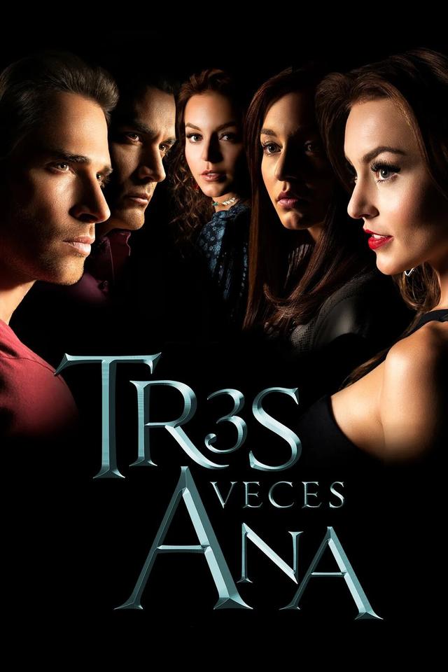 Poster Tres veces Ana, iguales y distintas