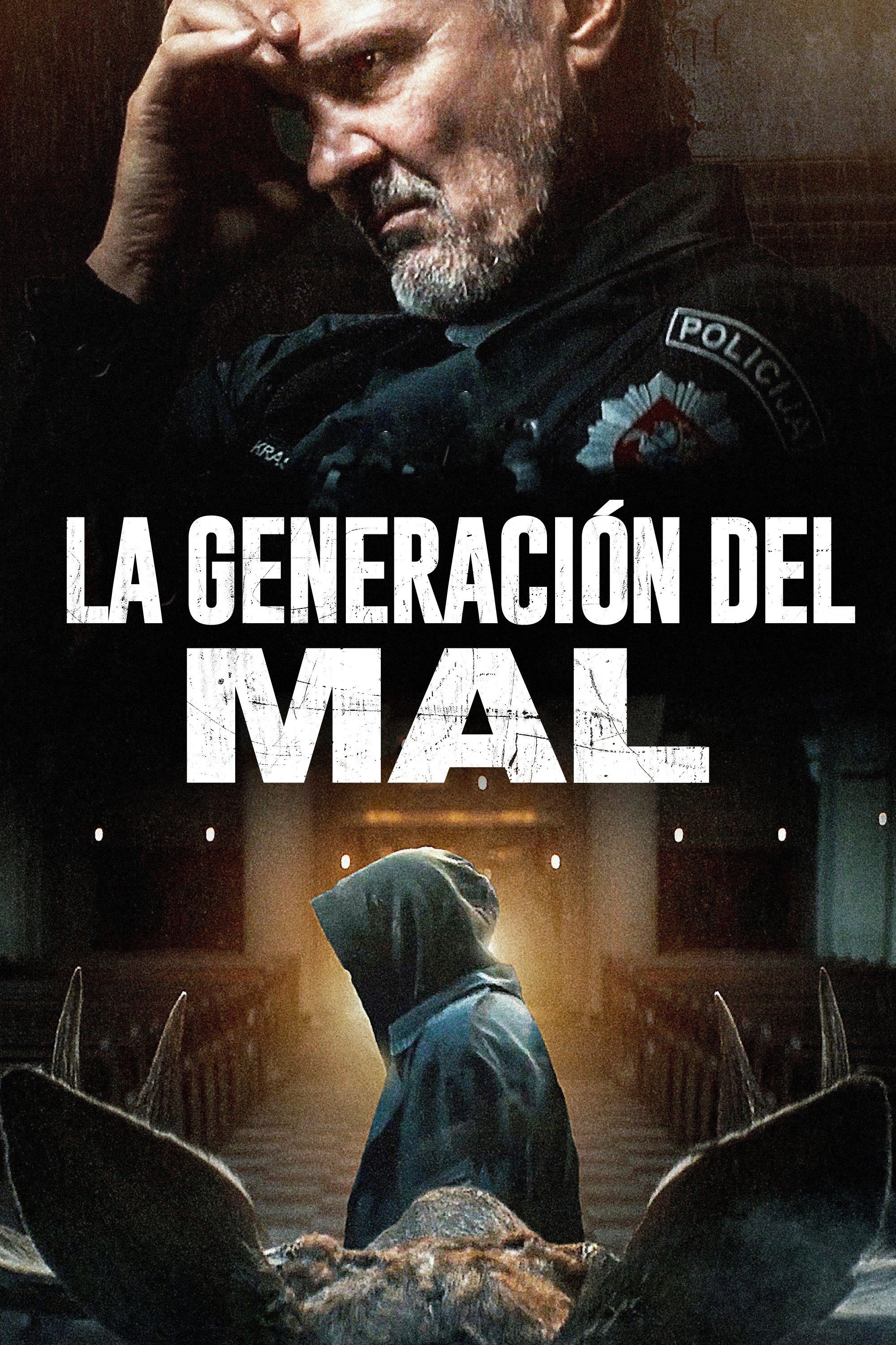Poster La generación del mal