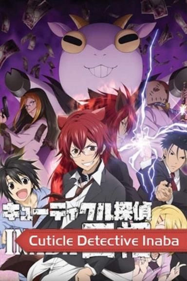 Poster episodio Cuticle Detective Inaba 1x2