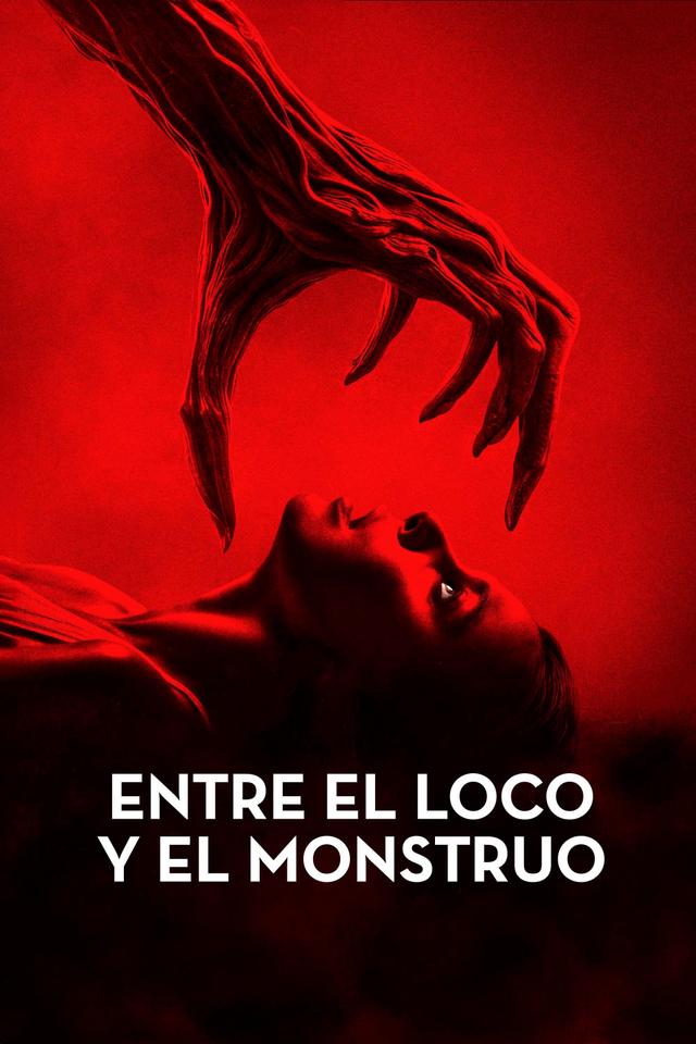 Poster Entre el loco y el monstruo
