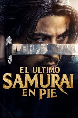 Poster El último samurái en pie