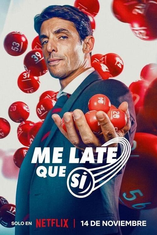 Poster Me late que sí