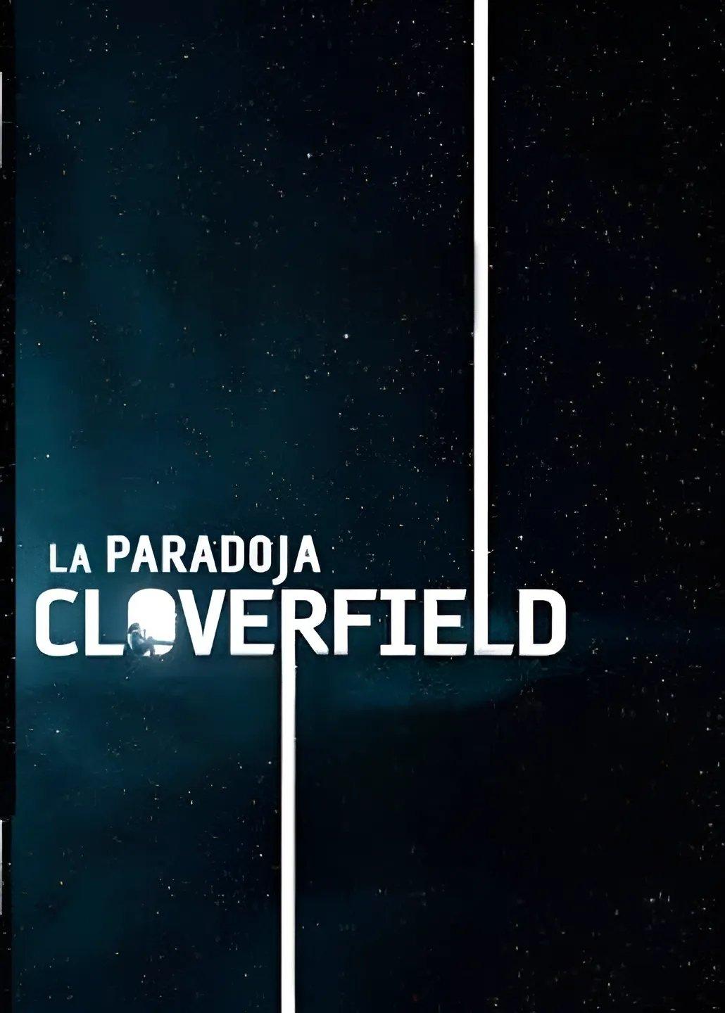 Poster La Paradoja Cloverfield