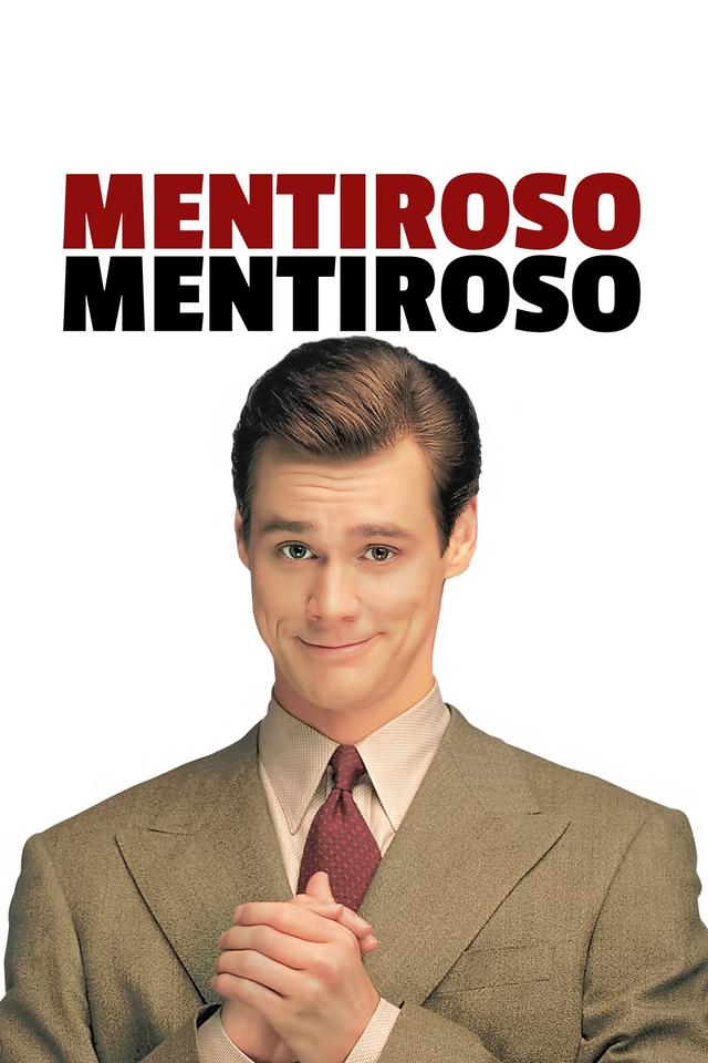 Poster Mentiroso Mentiroso