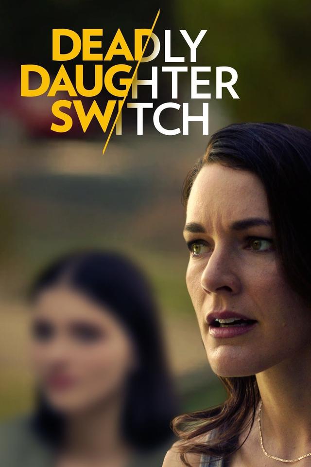 Poster Deadly Daughter Switch