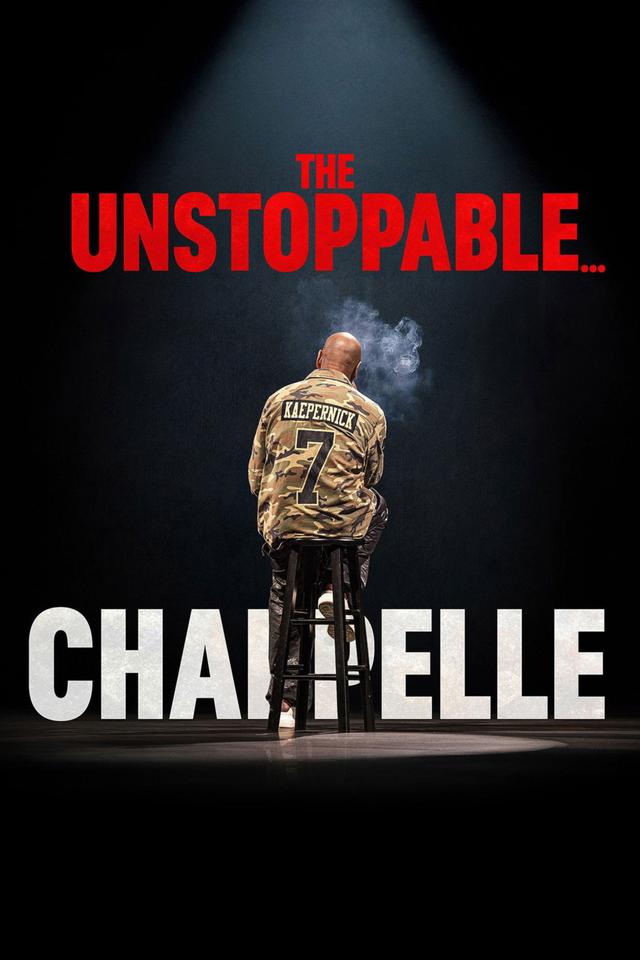 Poster Dave Chappelle: The Unstoppable...