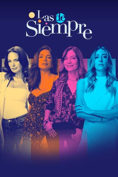 Poster episodio Las de siempre 1x1