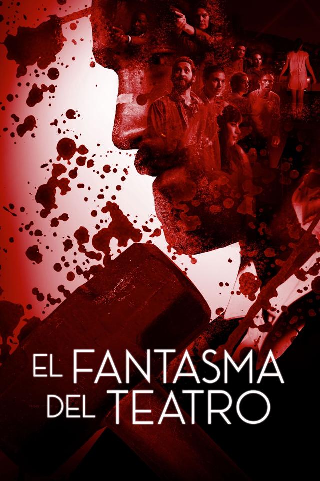 Poster El Fantasma del Teatro